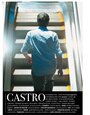 Castro (2009) трейлер фильма в хорошем качестве 1080p