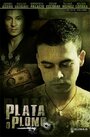 Plata o Plomo (2010)