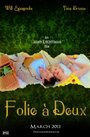 Folie à Deux (2011) трейлер фильма в хорошем качестве 1080p