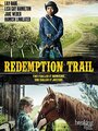 Redemption Trail (2013) кадры фильма смотреть онлайн в хорошем качестве