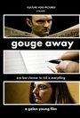 Gouge Away (2004) трейлер фильма в хорошем качестве 1080p