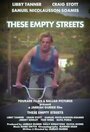 These Empty Streets (2011)