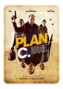 Plan C (2012) кадры фильма смотреть онлайн в хорошем качестве