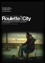 Roulette City (2012) скачать бесплатно в хорошем качестве без регистрации и смс 1080p Roulette City (2012) скачать бесплатно в хорошем качестве без регистрации и смс 1080p