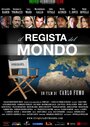 Il regista del mondo (2011) скачать бесплатно в хорошем качестве без регистрации и смс 1080p