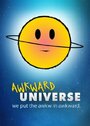 Смотреть «Awkward Universe» онлайн фильм в хорошем качестве