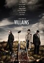 Villains (2012) кадры фильма смотреть онлайн в хорошем качестве