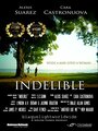 Indelible (2014) трейлер фильма в хорошем качестве 1080p