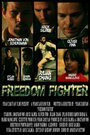 Freedom Fighter (2010) кадры фильма смотреть онлайн в хорошем качестве