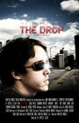 The Drop (2010) трейлер фильма в хорошем качестве 1080p The Drop (2010) трейлер фильма в хорошем качестве 1080p