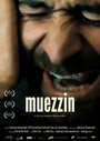 Muezzin (2010) кадры фильма смотреть онлайн в хорошем качестве