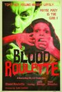 Blood Roulette (2011) скачать бесплатно в хорошем качестве без регистрации и смс 1080p