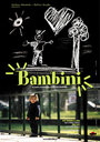 Bambini (2006) кадры фильма смотреть онлайн в хорошем качестве