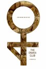 The Onania Club (2019) скачать бесплатно в хорошем качестве без регистрации и смс 1080p