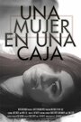 Una Mujer en una Caja (2011) кадры фильма смотреть онлайн в хорошем качестве