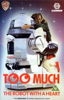 Too Much (1987) кадры фильма смотреть онлайн в хорошем качестве