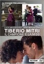 Tiberio Mitri: Il campione e la miss (2011) скачать бесплатно в хорошем качестве без регистрации и смс 1080p Tiberio Mitri: Il campione e la miss (2011) скачать бесплатно в хорошем качестве без регистрации и смс 1080p