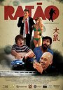 Смотреть «Ratão» онлайн фильм в хорошем качестве