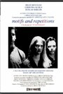 Motifs and Repetitions (1997) скачать бесплатно в хорошем качестве без регистрации и смс 1080p