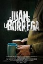 Juan y la Borrega (2011) скачать бесплатно в хорошем качестве без регистрации и смс 1080p