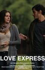 Love Express (2010) трейлер фильма в хорошем качестве 1080p