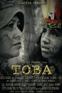 Смотреть «Toba» онлайн фильм в хорошем качестве