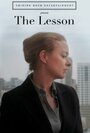 Смотреть «The Lesson» онлайн фильм в хорошем качестве