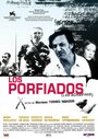 Los porfiados (2002) кадры фильма смотреть онлайн в хорошем качестве