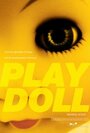 Play Doll (2012) скачать бесплатно в хорошем качестве без регистрации и смс 1080p Play Doll (2012) скачать бесплатно в хорошем качестве без регистрации и смс 1080p