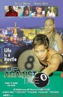 Смотреть «Up Against the 8 Ball» онлайн фильм в хорошем качестве