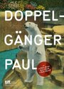 Смотреть «Doppelgänger Paul» онлайн фильм в хорошем качестве