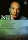 Nick (2012) трейлер фильма в хорошем качестве 1080p