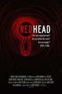 Redhead (2007) трейлер фильма в хорошем качестве 1080p