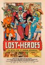 Lost Heroes (2014) кадры фильма смотреть онлайн в хорошем качестве