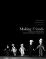 Making Friends (2011)