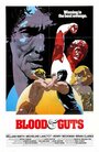 Blood & Guts (1978) скачать бесплатно в хорошем качестве без регистрации и смс 1080p Blood & Guts (1978) скачать бесплатно в хорошем качестве без регистрации и смс 1080p