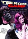 Смотреть «Teenape Goes to Camp» онлайн фильм в хорошем качестве