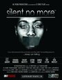 Silent No More (2012) скачать бесплатно в хорошем качестве без регистрации и смс 1080p Silent No More (2012) скачать бесплатно в хорошем качестве без регистрации и смс 1080p