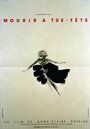 Mourir à tue-tête (1979) скачать бесплатно в хорошем качестве без регистрации и смс 1080p Mourir à tue-tête (1979) скачать бесплатно в хорошем качестве без регистрации и смс 1080p