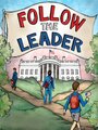 Смотреть «Follow the Leader» онлайн фильм в хорошем качестве