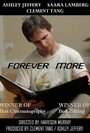 Смотреть «Forever More» онлайн фильм в хорошем качестве