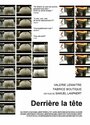 Derrière la tête (2007) трейлер фильма в хорошем качестве 1080p