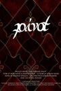 Pivot (2010) трейлер фильма в хорошем качестве 1080p