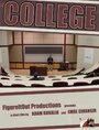 College (2011) скачать бесплатно в хорошем качестве без регистрации и смс 1080p