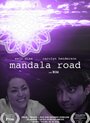 Mandala Road (2011) кадры фильма смотреть онлайн в хорошем качестве