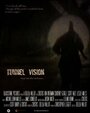 Tunnel Vision (2013) скачать бесплатно в хорошем качестве без регистрации и смс 1080p