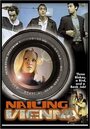 Nailing Vienna (2002) скачать бесплатно в хорошем качестве без регистрации и смс 1080p Nailing Vienna (2002) скачать бесплатно в хорошем качестве без регистрации и смс 1080p
