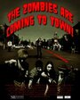 Смотреть «The Zombies Are Coming to Town!» онлайн фильм в хорошем качестве