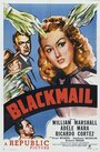 Blackmail (1947) скачать бесплатно в хорошем качестве без регистрации и смс 1080p