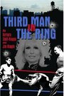 The Third Man in the Ring (2011)